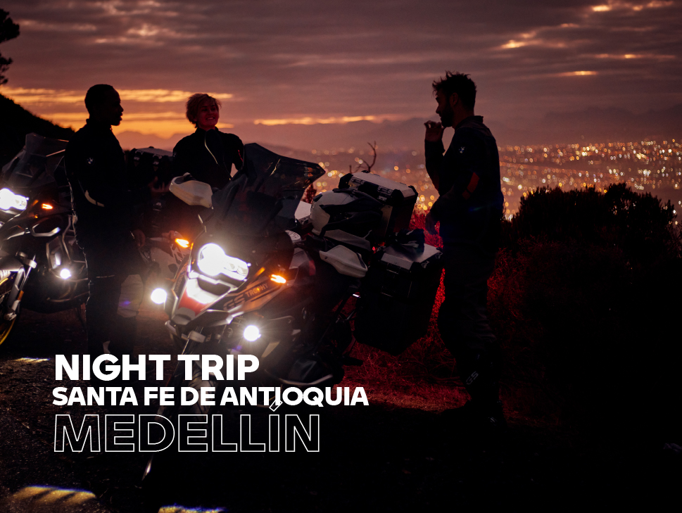 NIGHT TRIP – SANTA FE DE ANTIOQUIA (Ruta 40)