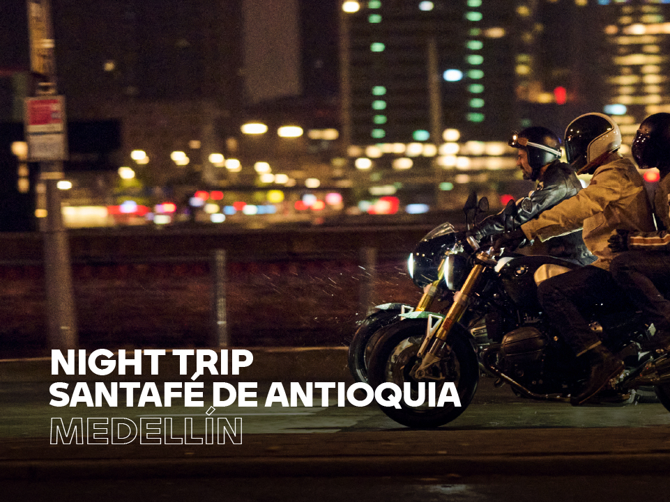 Night Trip Santafe de Antioquia (Milla de Oro)